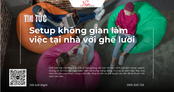 thegioigheluoi goc lam viec tai nha